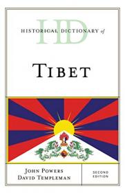 Historical Dictionary of Tibet, Second Edition