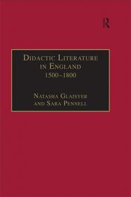 Didactic Literature in England, 1500 - 1800 - Expertise Constructed