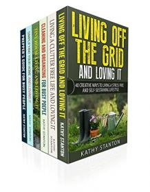 Off The Grid And Minimalist Living Box Set (6 in 1)
