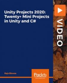 Packt - Unity Projects 2020 - Twenty + Mini Projects in Unity and C#