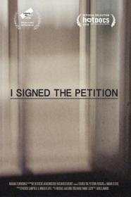 I Signed The Petition (2018) [720p] [WEBRip] <span style=color:#39a8bb>[YTS]</span>