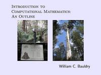 Introduction to Computational Mathematics - An Outline