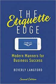 The Etiquette Edge - Modern Manners for Business Success