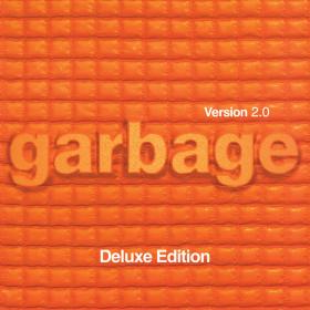 Garbage - Version 2 0 (20th Anniversary Deluxe Edition) HD (1998 - Alternative Pop Rock) [Flac 16-44 MQA]
