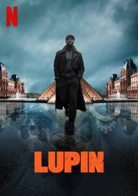 Lupin S01E01-05 1080p WEBRip ITA FRA DDP5.1 x264-BlackBit