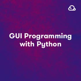 [FreeCoursesOnline.Me] A Cloud Guru - GUI Programming with Python