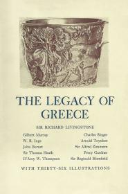 The Legacy of Greece - Edited by Richard Winn Livingstone (1921)
