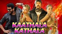 Kaathala Kathala (2018) HDRip x264 HiNdi Dubb AAC[Pherarim]