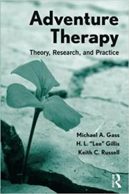 Adventure Therapy - Theory, Research, and Practice