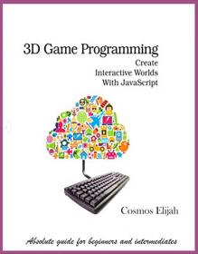 3D PROGRAMMING - Change the world with JavaScript