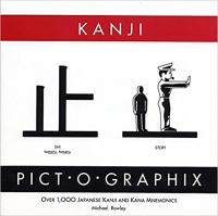 Kanji Pict-O-Graphix - Over 1,000 Japanese Kanji and Kana Mnemonics
