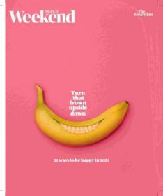 The Guardian Weekend Magazine - January 09, 2021