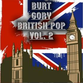 Burt Gory - 2021 - British Pop Vol  2