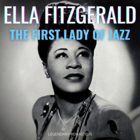 Ella Fitzgerald - The First Lady of Jazz (Best of) (2021) Mp3 320kbps [PMEDIA] ⭐️