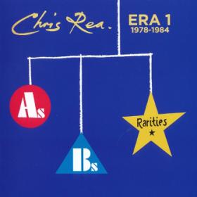 Chris Rea – ERA 1 1978-1984 (As Bs & Rarities) - (2020)-3-CD-[TFM]