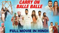 Carry On Balle Balle 2020 x264 720p Esub AmaZoNe Hindi GOPI SAHI