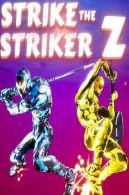 Strike.The.Striker.Z.REPACK<span style=color:#39a8bb>-KaOs</span>