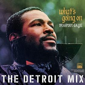 Marvin Gaye - What’s Going On The Detroit Mix (2021) Mp3 320kbps [PMEDIA] ⭐️