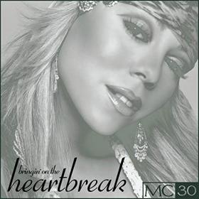 Mariah Carey - Bringin’ On The Heartbreak - EP (2021) Mp3 320kbps [PMEDIA] ⭐️