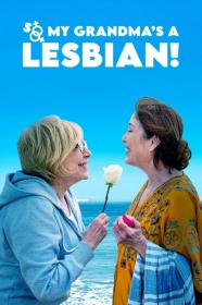 So My Grandmas A Lesbian (2019) [1080p] [WEBRip] [5.1] <span style=color:#39a8bb>[YTS]</span>