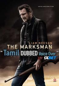 The Marksman 2021 720p HDCAM Tamil Dub Dual-Audio x264-1XBET