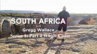 South Africa with Gregg Wallace Series 1 Part 4 Whale Coast 1080p HDTV x264 AAC