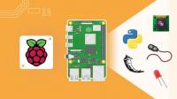 Raspberry Pi [4] for Beginners - Python3, GPIOs, Pi Camera, Flask, and More!
