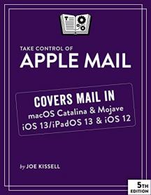Take Control of Apple Mail, 5th Edition - Version 5 1
