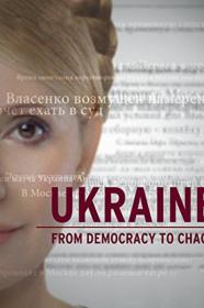 Ukraine From Democracy To Chaos (2012) [720p] [WEBRip] <span style=color:#39a8bb>[YTS]</span>