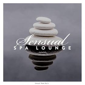 Various Artists - Sensual Spa Lounge, Vol  18 (2021) Mp3 320kbps [PMEDIA] ⭐️