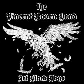 The Vincent Raven Band - 2021 - Jet Black Days