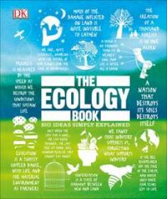 The Ecology Book (Big Ideas Simply Explained) by DK