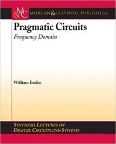 Pragmatic Circuits - Frequency Domain