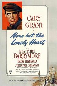 None But the Lonely Heart 1944 1080p WEBRip x264<span style=color:#39a8bb>-RARBG</span>