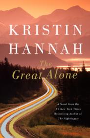 Kristin Hannah-The Great Alone