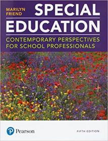 Special Education - Contemporary Perspectives for School Professionals, 5th Edition