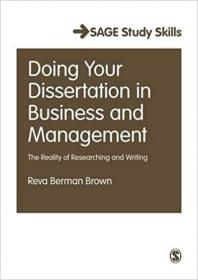 Doing Your Dissertation in Business and Management - The Reality of Researching and Writing