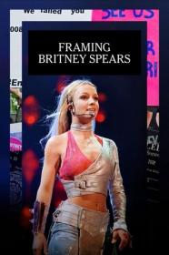 Framing Britney Spears 2021 720p WEBRip 800MB x264<span style=color:#39a8bb>-GalaxyRG[TGx]</span>