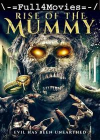 Rise of the Mummy AKA Mummy Resurgance (2021) 720p English HDRip x264 AAC ESub <span style=color:#39a8bb>By Full4Movies</span>