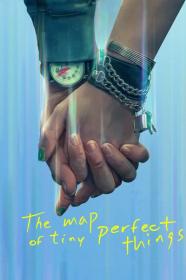 The Map of Tiny Perfect Things 2021 720p WEBRip 800MB x264<span style=color:#39a8bb>-GalaxyRG[TGx]</span>