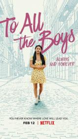 To All The Boys Always And Forever 2021 720p Web-dl x264-Tinymkv xyz