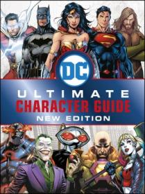 [ CourseWikia com ] DC Comics Ultimate Character Guide New Edition