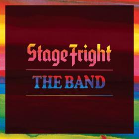The Band - Stage Fright (2CD Deluxe Remix 2020) (2021) FLAC CD-Rip [PMEDIA] ⭐️