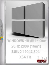 WINDOWS 10 All In One 20H2 2009 (16in1) BUILD 19042.804 X64 FR TEAM WORK