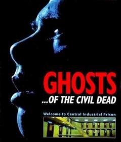 Ghosts of the Civil Dead [1988 - Australia] crime drama