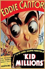 Kid Millions (1934) [1080p] [WEBRip] <span style=color:#39a8bb>[YTS]</span>