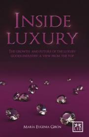 Inside Luxury by Maria Eugenia Giron