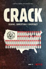 Crack Cocaine Corruption and Conspiracy 2021 1080p