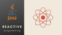 Complete Java Reactive Programming From Scratch