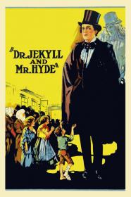Dr  Jekyll And Mr  Hyde (1920) [720p] [BluRay] <span style=color:#39a8bb>[YTS]</span>